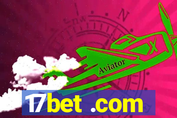 17bet .com